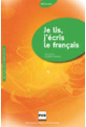 JE LIS, J'ÉCRIS LE FRANÇAIS - LIBRO (2009) 