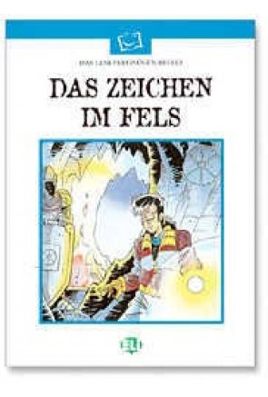 DAS ZEICHEN IM FELS (B1) DAS ZEICHEN IM FELS (B1)