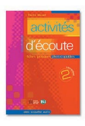 ACTIVITÉS D'ÉCOUTE 2 + CD 
