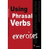 EXERCISES - GUIDE TO PHRASAL VERBS