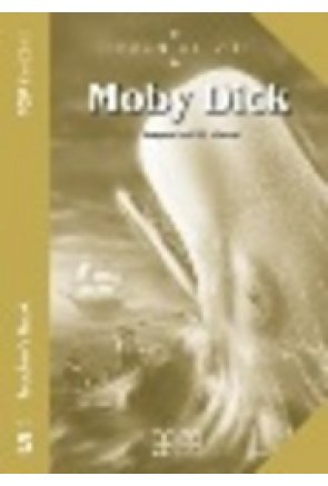MOBY DICK TEACHER'S PACK (INCL. SB+GLOSSARY)