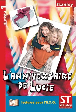 L&acute;ANNIVERSAIRE DE LUCIE