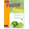 PLAYING THE GAME 