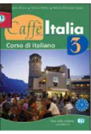 CAFFE ITALIA 3- LIBRO DEL ALUMNO CON EJERCICIOS 