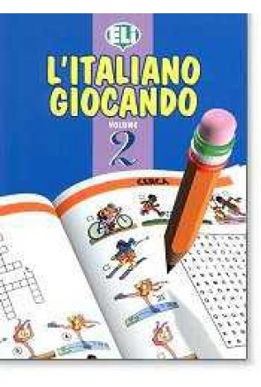 L ITALIANO GIOCANDO II L ITALIANO GIOCANDO II