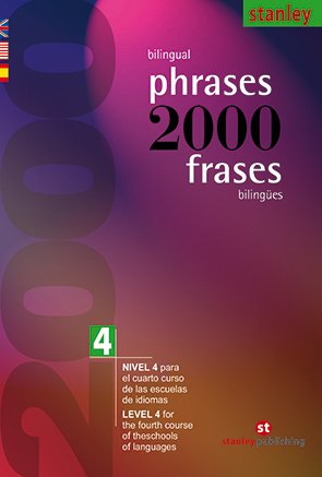 2000 Frases biling&uuml;es 4 - 2000 Bilingual phrases 4