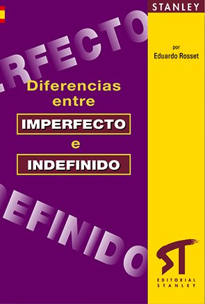 DIFERENCIAS ENTRE IMPERFECTO E INDEFINIDO