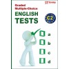 GRADED MULTIPLE CHOICE - ENGLISH TESTS C2