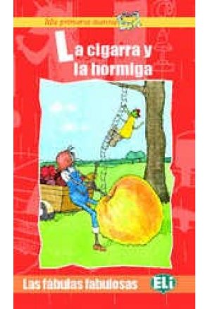 La cigarra y la hormiga La cigarra y la hormiga