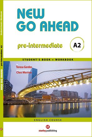 New Go Ahead A2 Student's Book + Workbook