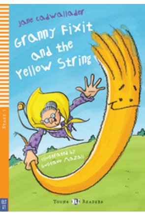 GRANNY FIXIT AND THE YELLOW STRING+ CD 