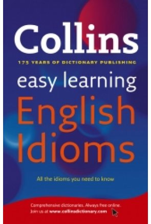 COLLINS EASY LEARNING ENGLISH IDIOMS 