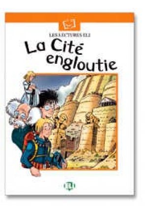 LA CITÉ ENGLOUTIE 