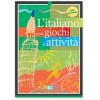 L'ITALIANO CON...GIOCHI E ATTIVITA 1 