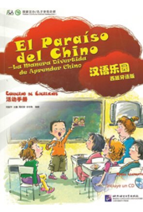 EL PARAISO DEL CHINO - Cuaderno Ejercicios + CD - Elemental 