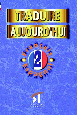 Traduire Aujourd'hui 2