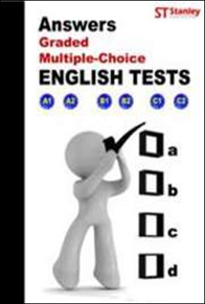 Answers Graded multiple-choice English Tests