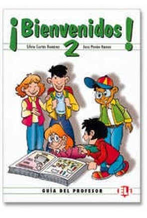 ¡Bienvenidos! 2 - Guía del profesorado