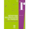 RÉPERTOIRE DES DIFFICULTÉS DU FRANÇAIS