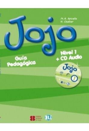 JOJO 1 GUÍA PEDAGÓGICA ESPAÑOL + CD 
