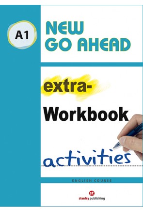 NEW GO AHEAD A1 - extra-WORKBOOK ACTIVITIES