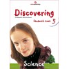 DISCOVERING SCIENCE 5 - STUDENT'S BOOK