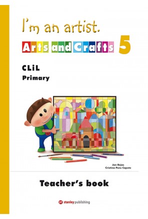 I'm an Artist - Arts & Crafts 5 Teacher's Book