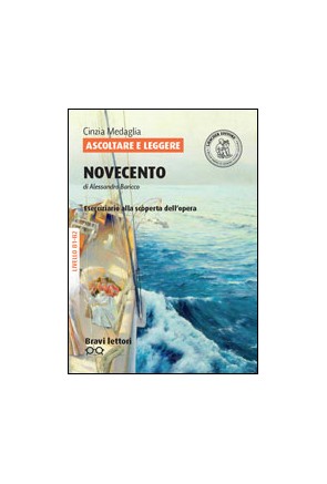 Novecento - Ascoltare e Leggere Novecento - Ascoltare e Leggere