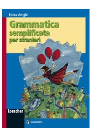 GRAMMATICA SEMPLIFICATA STRANIERI