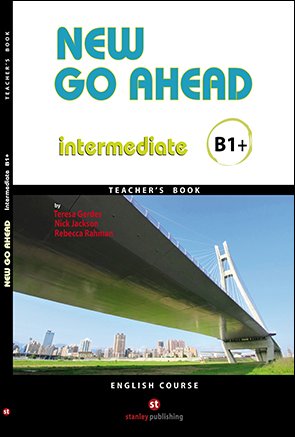 New Go Ahead B1+ Teacher's Book