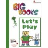 BIG BOOKS LET'S PLAY GREEN LEVEL STUDENT'S 