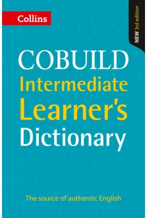 Collins COBUILD Intermediate Learner’s Dictionary [Third edition]