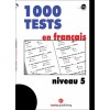 1000 Tests en français Niveau 5