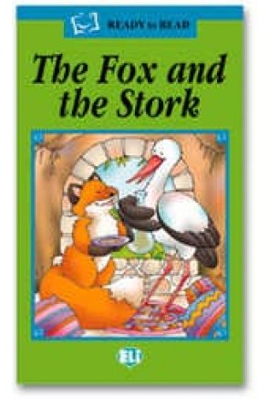 The Fox and the Stork The Fox and the Stork