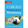 Collins COBUILD Dictionaries for Learners - COBUILD Primary Learner’s Dictionary: Age 7+ [Second edition]