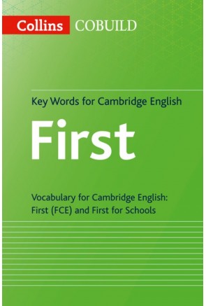 Collins Cambridge English - Key Words for Cambridge English First: FCE