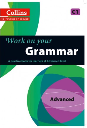 Work on your Grammar – Advanced C1