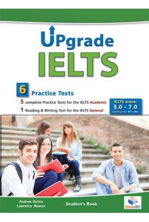 Upgrade IELTS – 6 Tests (5 Academic + 1 General) – Self-Study Edition