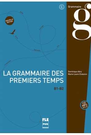 La grammaire des premiers temps II + CD (2015)