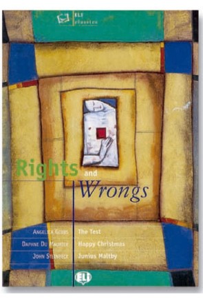 RIGHTS AND WRONGS RIGHTS AND WRONGS