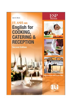 FLASH ON ENGLISH FOR COOKING, CATERING & RECEPTION 