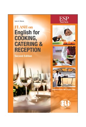 Flash on English for Cooking, Catering & Reception - 2nd edit Flash on English for Cooking, Catering & Reception - 2nd edit