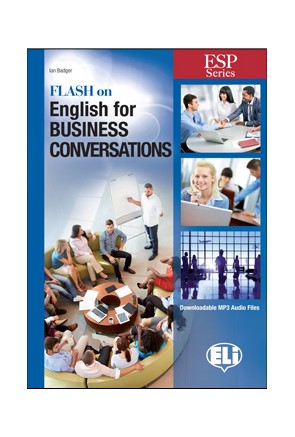 FLASH ON ENGLISH FOR BUSINESS CONVERSATIONS