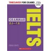 TIMESAVER FOR EXAMS: IELTS GRAMMAR (5,5-7,5 / Level B2-C1)
