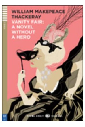 VANITY FAIR – A NOVEL WITHOUT A HERO + CD