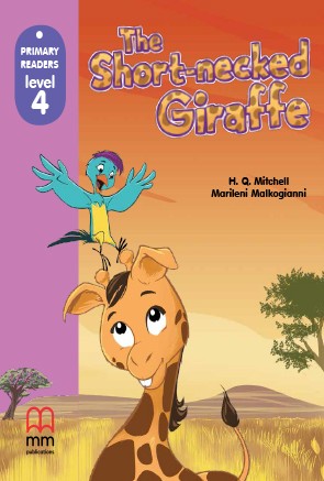 THE SHORT-NECKED GIRAFFE (LIBRO + CD)