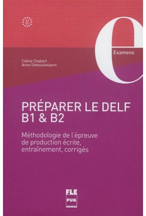 PRÉPARER LE DELF B1 & B2