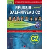 RÉUSSIR DALF C2 – LIVRE + corriges + audio on line