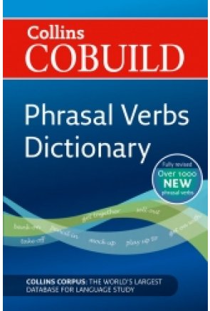COBUILD Phrasal Verbs Dictionary (third edition)