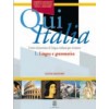 QUI ITALIA û 1. Lingua e Grammatica 